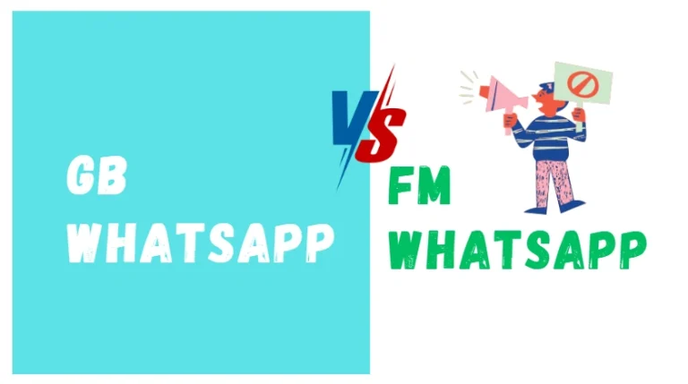 GBWhatsApp vs FM