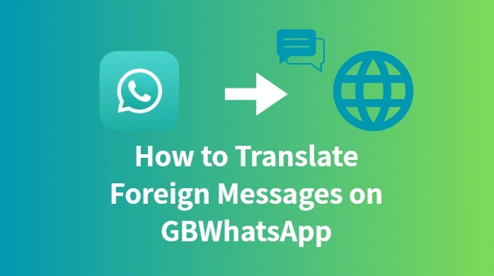 GBWhatsApp message translator